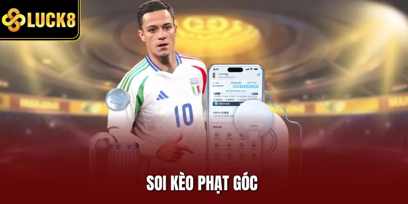 Soi kèo phạt góc